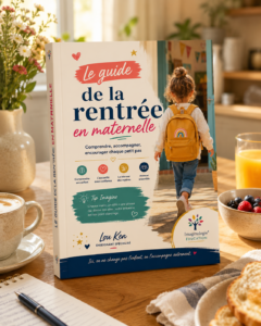 Guide Imaginologie® Éducation pour accompagner son enfant en maternelle